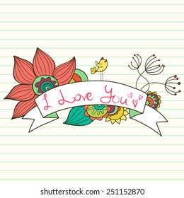 Hand drawn colorful doodle frame with abstract doodle flowers, bird and ribbon banner on lined paper background. Stylish floral valentine card with text box.