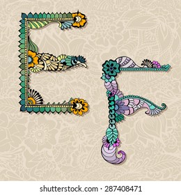 Hand drawn colorful floral alphabet. Vector illustration. Letters E, F