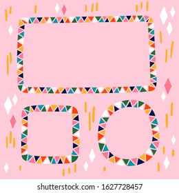 Hand drawn colorful frames set made with triangles. Flat cartoon style borders.