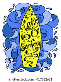 A hand drawn colorful illustration of a surfboard with waves and lettering
