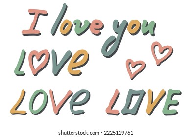 Hand drawn colorful lettering. Cute love doodle. Holiday clipart