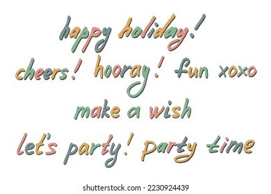 Hand drawn colorful lettering. Cute party doodle. Holiday clipart