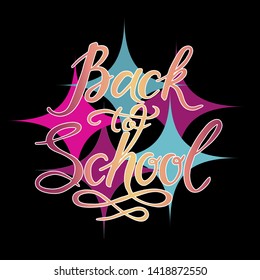 Hand drawn colorful  lettering quote Back to school . Phrase, slogan isolated on black background. Motivational saying.