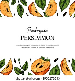 Hand drawn colorful persimmon design. Vector illustration in colored sketch style. 