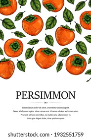 Hand drawn colorful persimmon vertical design. Vector illustration in colored sketch style.