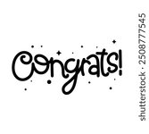 Hand Drawn Congrats Calligraphy Text Vector Design.