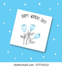 Hand drawn congratulation card with creative flowers on blue background. Happy women's day