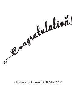 Hand drawn "Congratulations" lettering. Calligraphy text isolated on white background. Vector illustration lettering design.