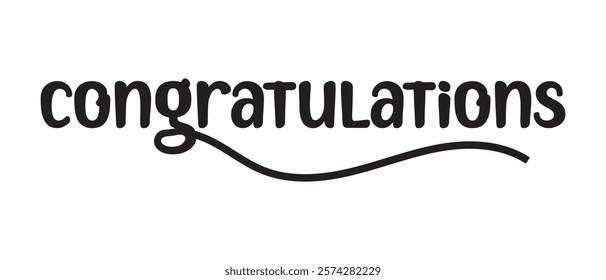 hand drawn congratulations text lettering banner and poster note isolated on white background. vector illustration.