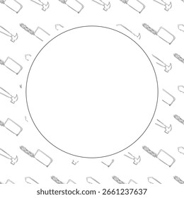 hand drawn construction tool circle frame background