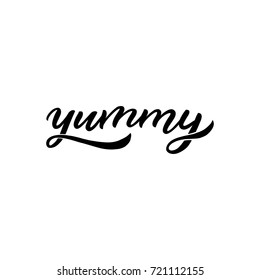 Hand drawn cooking lettering yummy for banners, cards, food blogers, stickers, packaging, logo. Calligraphy for cafe and store.