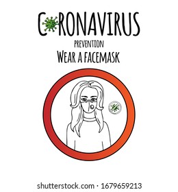 Hand drawn Coronavirus Prevention icon. Vector illustration of woman wearing a facemask to protect others from COVID-19. Cartoon virus molecule. Sketch 2019-nCov symbol  isolated on white background