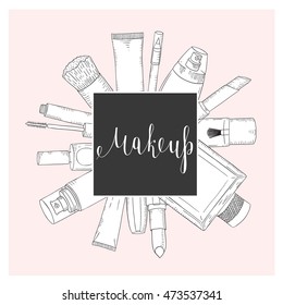 Hand drawn cosmetics set. Beauty and makeup. Sketch