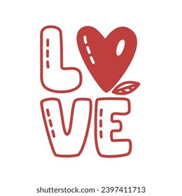 Hand drawn creative inscription Love. Element design of postcards for Valentines Day, wedding, Mother's Day, birthday. Vector illustration lettering in doodle style