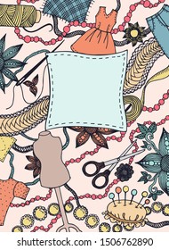 Hand drawn creative occupation backdrop illustration with different sewing items and decoration elements. Colored vector copy space frame template on pink background