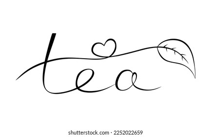 Hand drawn creative text Tea. Minimal style tea design for typography poster, greeting card or print invitation. Vector calligraphy with tea. Hand drawn black ink on white isolated background. vector