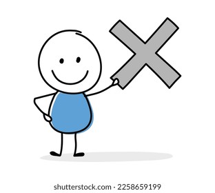 Hand drawn cross mark symbol. Funny concept with a stickman holding icon. Cartoon style design. Vector illustration