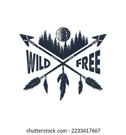 Hand drawn crossed arrows textured vector illustrations. Double exposure with pine forest, moons and feathers with "Wild Free" lettering. Geometric style.