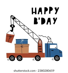 Hand drawn cute Cargo crane with gift boxes in cartoon style. Birthday card. Vector card with cute car for fabric, textile, postcard, apparel or kids room design . Cars in Scandinavian style. EPS 10