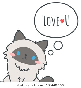 Hand drawn cute cartoon cat with speech bubbles and lettering " Love You". Isolated on white background. Character design. Vector illustration, Cartoon doodle style.