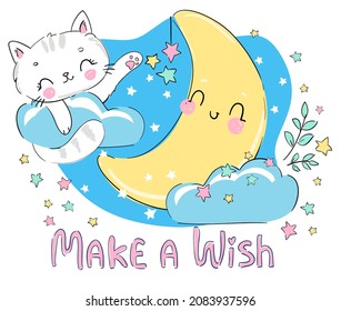 Hand drawn cute cat and moon  sketch vector illustration, children print design, phrase Make a wish