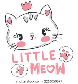 Hand drawn Cute Cat and phrase little meow Print T-shirt Poster Design For nursery And Kids Clothes