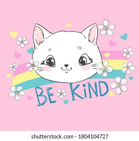 Hand drawn cute cat and white flowers with handwritten phrase be kind vector illustration fun childish print poster