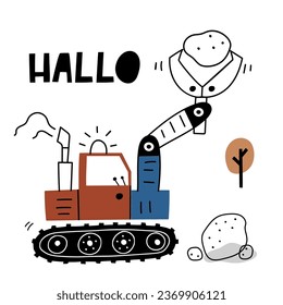 Hand drawn cute Claw machine or claw tractor in cartoon style and lettering Hallo. Vector card with cute car for fabric, textile, postcard, apparel or kids room design . Car in Scandinavian style.