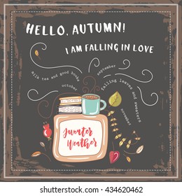 Hand drawn cute doodle vector illustration. Autumn greeting card. Blank. Place your words here. Lettering and text. Books and tea.