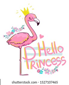 Hand Drawn Cute Flamingo Princess. Vector Illustration. Print on t-shirt.