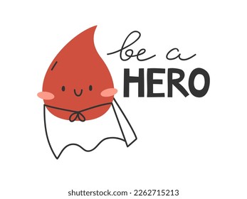 Handgezeichnete süße Illustration ist ein heroischer Schriftsatz. Flache Vektorgrafik mit Bluttropfen in Superheldenkostüm im farbigen Doodle-Stil. Nächstenliebe, Spende, Medizin-Aufkleber, Druck. Einzeln.
