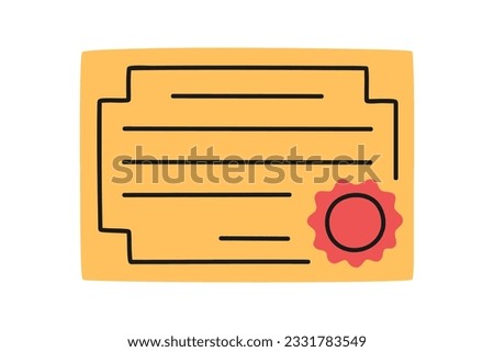 Hand drawn cute illustration of school certificate with signet. Flat vector college certificate of graduate in colored doodle style. Education or study sticker, icon. Back to school. Isolated.