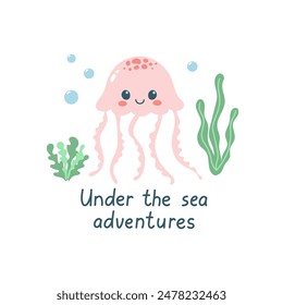 Hand drawn cute jellyfish and text. Marine life animals. Template for print, greeting card and invitation. Isolated vector illustration. 