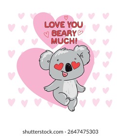 Hand Drawn Cute Koala with heart Love you beary much phrase and pink hearts background Vector