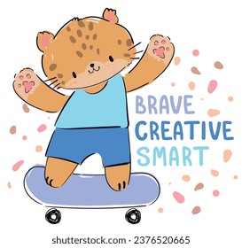 Hand drawn cute leopard background vector illustration kids print design written phrase - Brave, Creative, smart