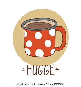 Hand drawn cute mug with hand lettering