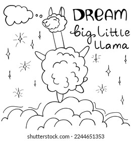Hand drawn cute outline llama in the clouds isolated on white background. Dream big little llama. Perfect for coloring page, coloring book, print. Vector illustration.