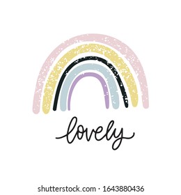 Hand drawn cute rainbow pattern.  Handwritten quote - Lovely. Rainbow print for baby textiles, fabrics and baby shower cards.