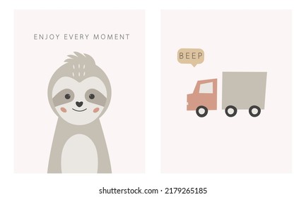 Hand drawn cute sloth and toy truck bohemian style. Funny collection baby posters. Wall art nursery. Kids vector print. Design  textiles, packaging, postcards. The phrase enjoy every moment.