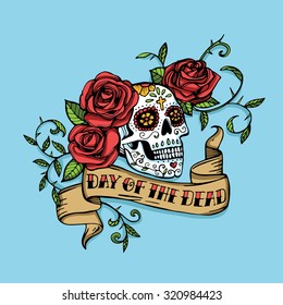 Hand drawn Day of dead Mexican sugar skull decorated with red roses and vintage ribbon with lettering. Blue background