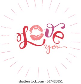 Hand drawn decorative lettering theme Valentine s day. Modern brush calligraphy with ink illustration. Love phrase for your design. I love you.