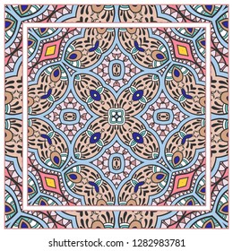  Hand drawn decorative square pattern with ornate frame. Colorful floral geometric ornament. Bandana shawl, tablecloth fabric print, silk neck scarf, kerchief design. Vector doodle illustration