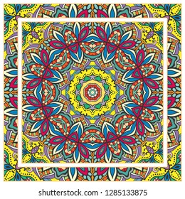  Hand drawn decorative square pattern with ornate frame. Colorful floral geometric ornament. Bandana shawl, tablecloth fabric print, silk neck scarf, kerchief design. Vector doodle illustration