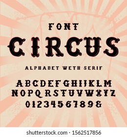 Hand drawn decorative textured vintage vector ABC letters.Old circus style. Original font for your design.