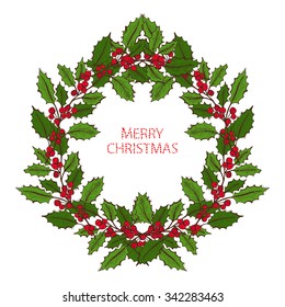 Hand drawn decorative winter holidays wreath with holly berries, design element. Can be used for cards, invitations, gift wrap, print, scrapbooking. Christmas and New Year background