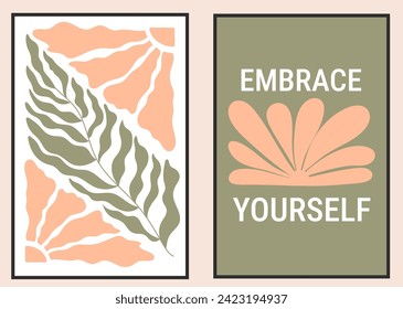 Hand drawn delicate motivational posters. Embrace yourself. Vector floral design in minimalistic style.