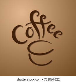Hand drawn design with lettering Coffee on a cup shaped background. Illustration