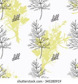 Hand drawn dill branch and handwritten sign. Spicy herbs seamless pattern with hand lettering seasoning title. Doodle kitchen background. Vector illustration