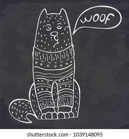 Hand drawn dog in clothes with space for text on chalkboard. Vector illustration. Perfect for invitations, greeting cards, postcard, print, banners.
