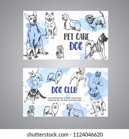 Hand drawn dogs breeds pet care business card. Sketch of dog. French bulldog, dachshund, Husky, Yorkshire Terrier Dog club banners Vector